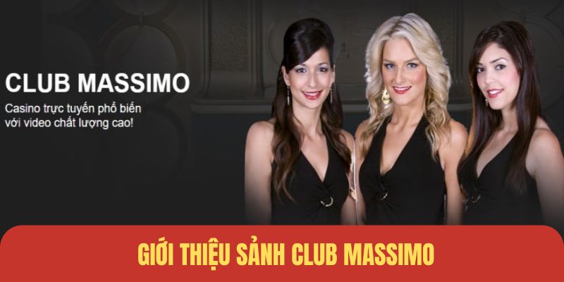 Cách sảnh Club Massimo tk88 bước đến thành công